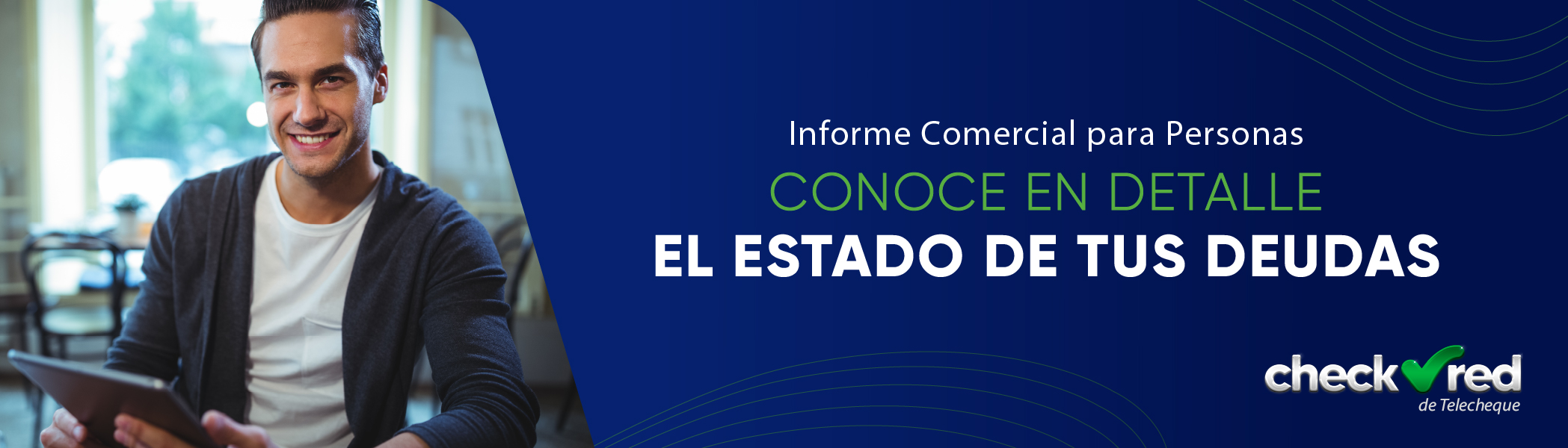 informe comercial checkred telecheque infocheck experian dicom equifax platinum 360